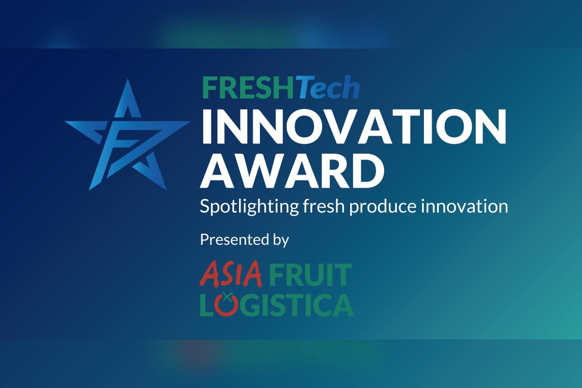 Asia Fruit Logistica launches FRESHTech, a dedicated technology platform for Asia’s fresh produce business